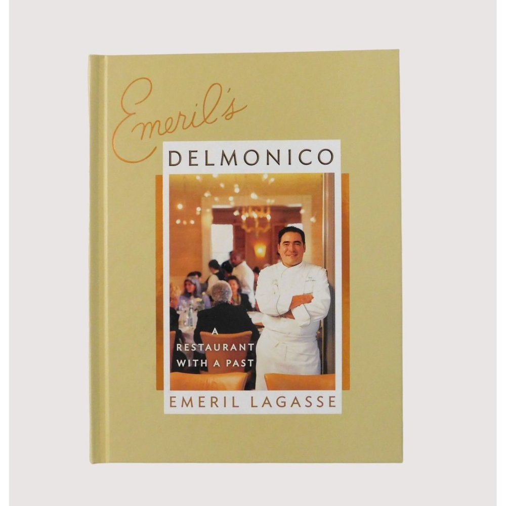 Emerils Delmonico A Restaurant with A Past SIGNED 1st Edition 2005 Cookbook HB